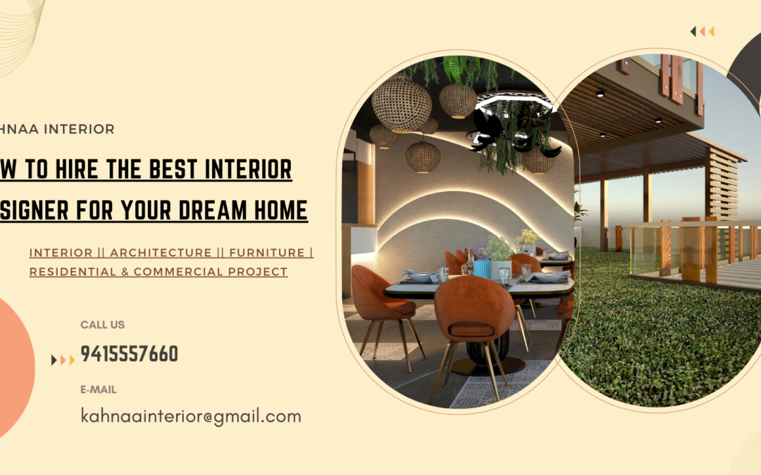 How to Hire the Best Interior Designer